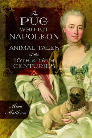 The Pug who Bit Napoleon